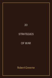 33 Strategies of War